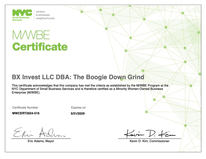 NYC M/WBE Certificate — BX Invest LLC DBA: The Boogie Down Grind